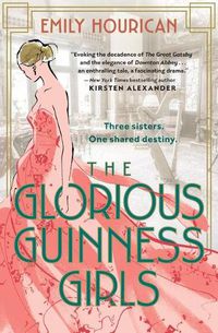 Cover image for The Glorious Guinness Girls