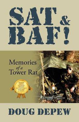 Cover image for SAT & Baf!: Memories of a Tower Rat