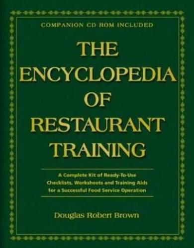 Cover image for Encyclopedia of Restaurant Training: A Complete Ready-to-Use Training Program for all Positions in the Food Service Industry.