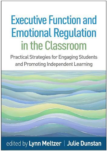 Cover image for Executive Function and Emotional Regulation in the Classroom