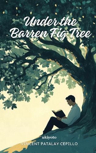 Cover image for Under the Barren Fig Tree