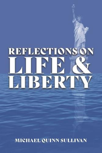 Cover image for Reflections on Life and Liberty