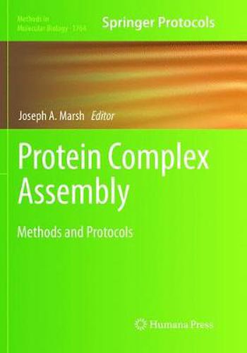 Cover image for Protein Complex Assembly: Methods and Protocols