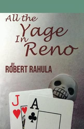 Cover image for All the Yage in Reno