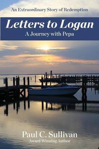 Cover image for Letters to Logan: A Journey with Pepa