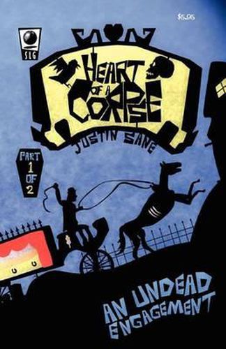 Cover image for Heart of a Corpse; An Undead Engagement Part One