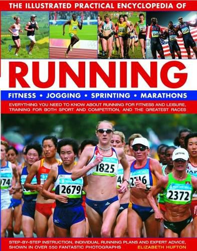 Cover image for Running, The Illustrated Practical Encyclopedia of