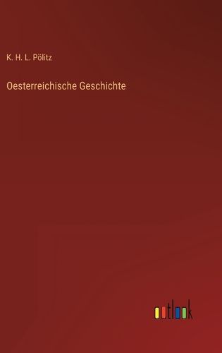 Cover image for Oesterreichische Geschichte
