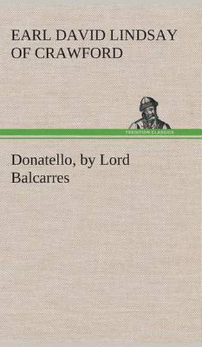 Cover image for Donatello, by Lord Balcarres