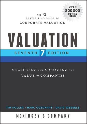 Cover image for Valuation: Measuring and Managing the Value of Companies