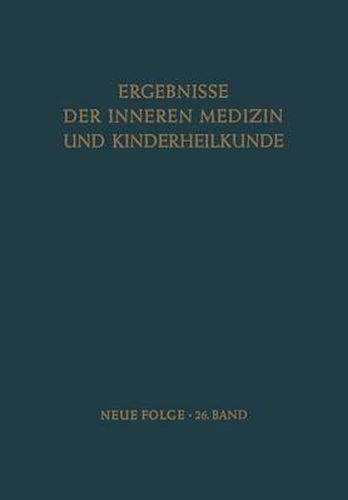 Ergebnisse der Inneren Medizin und Kinderheilkunde