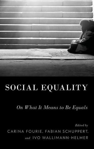 Cover image for Social Equality: On What It Means to be Equals