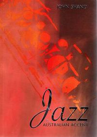 Cover image for Jazz: The Australian Accent