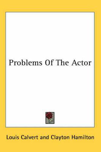 Problems of the Actor