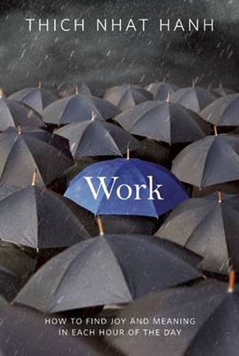 Cover image for Work: How to Find Joy and Meaning in Each Hour of the Day