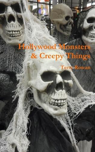 Cover image for Hollywood Monsters & Creepy Things