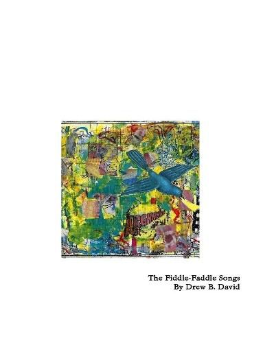 The Fiddle-Faddle Songs