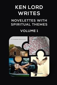 Cover image for Novelettes with Spiritual Themes -- Volume I