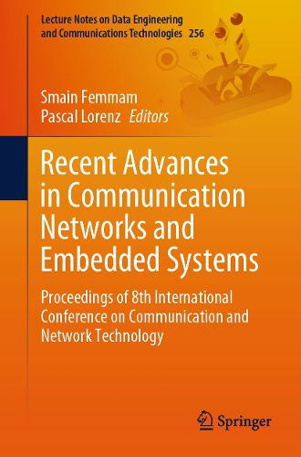 Recent Advances in Communication Networks and Embedded Systems ...