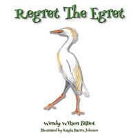 Cover image for Regret The Egret