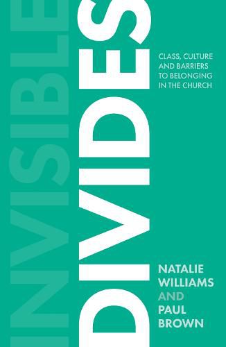 Cover image for Invisible Divides: Class, culture and barriers to belonging in the Church