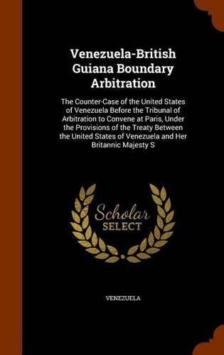 Cover image for Venezuela-British Guiana Boundary Arbitration