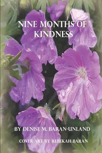 Cover image for Nine Months of Kindness