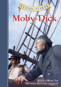 Cover image for Classic Starts (R): Moby-Dick