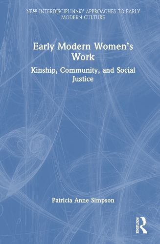 Early Modern Women's Work