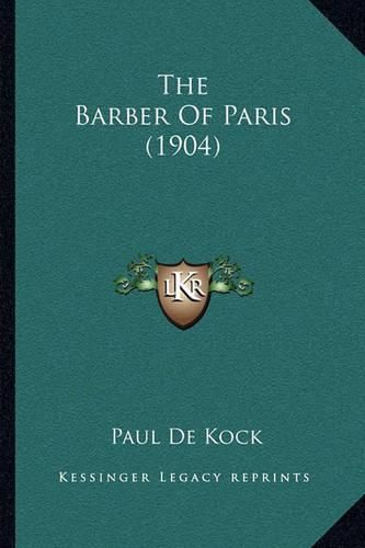 Cover image for The Barber of Paris (1904)