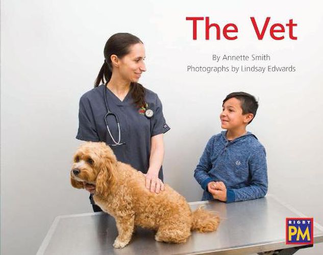 Cover image for The Vet: Leveled Reader Blue Non Fiction Level 11/12 Grade 1-2