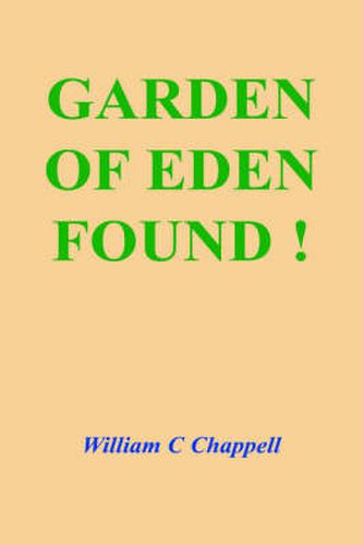 Cover image for Garden of Eden Found !