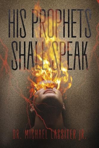 Cover image for His Prophets Shall Speak