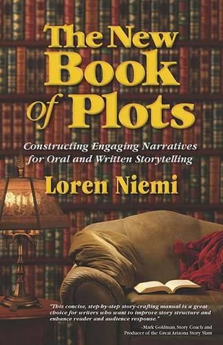 Cover image for The New Book of Plots: Constructing Engaging Narratives for Oral and Written Storytelling