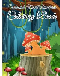 Cover image for Enchanted Forest Adventures Coloring Book