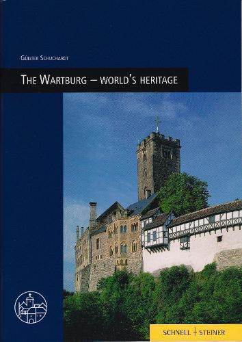 Cover image for The Wartburg - World's Heritage