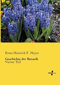 Cover image for Geschichte der Botanik: Vierter Teil