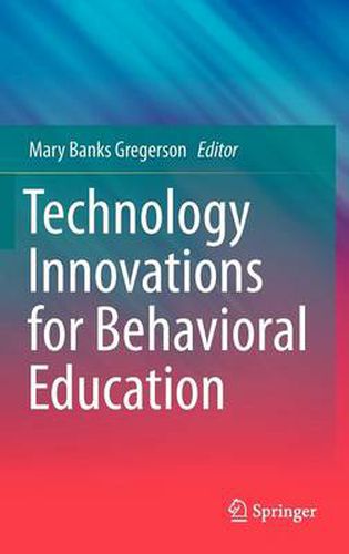 Cover image for Technology Innovations for Behavioral Education