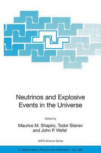 Cover image for Neutrinos and Explosive Events in the Universe