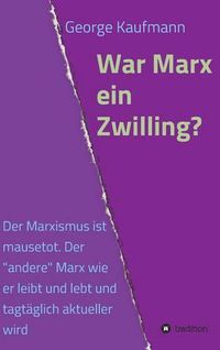 Cover image for War Marx ein Zwilling?