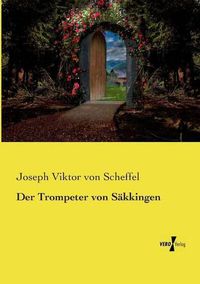 Cover image for Der Trompeter von Sakkingen