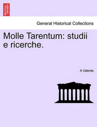 Cover image for Molle Tarentum: Studii E Ricerche.