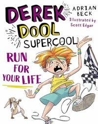 Cover image for Derek Dool Supercool 3: Run For Your Life