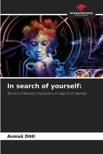 Cover image for In search of yourself