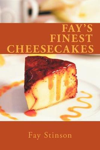 Cover image for Fay's Finest Cheesecakes