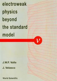 Cover image for Electroweak Physics Beyond The Standard Model - International Workshop