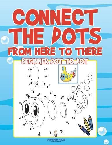 Cover image for Connect the Dots from Here to There