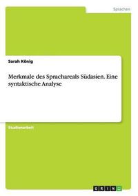 Cover image for Merkmale des Sprachareals Sudasien. Eine syntaktische Analyse