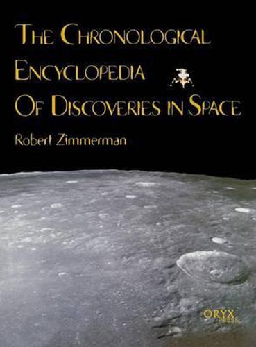 Cover image for The Chronological Encyclopedia of Discoveries in Space