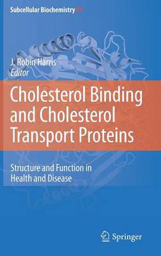 Cover image for Cholesterol Binding and Cholesterol Transport Proteins:: Structure and Function in Health and Disease